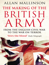The Making of the British Army (eBook)